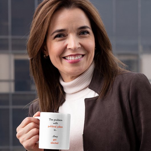 政治ジョークおもしろい選挙政治ユーモア引用文 コーヒーマグカップ