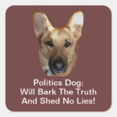 政治ドイツの羊飼い犬が真実を叫ぶ スクエアシール (正面)
