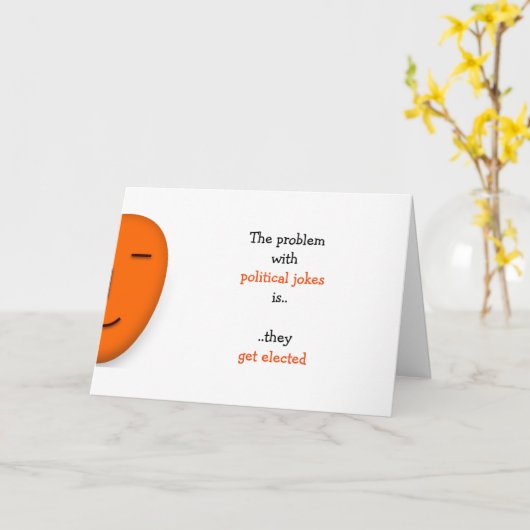 政治冗談は選ばれたおもしろいな政治のユーモアを得ます カード (黄色い花)
