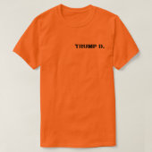 政治囚45刑務所長トランプミーム Tシャツ (デザイン正面)
