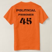 政治囚45刑務所長トランプミーム Tシャツ (デザイン裏面)