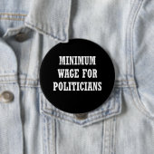 政治家のための最低賃金 缶バッジ (インサイチュ)