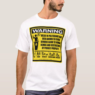 政治家の警告のワイシャツ Tシャツ