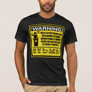政治家の警告のワイシャツ Tシャツ