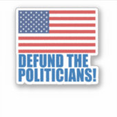 政治家の資金を取り除く シール (正面)