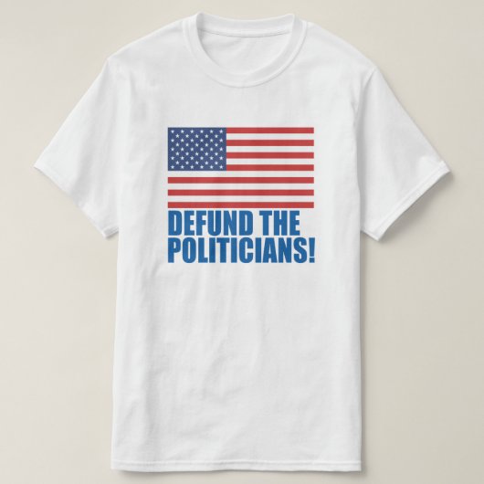 政治家のTシャツの資金を取り除く Tシャツ (デザイン正面)