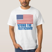 政治家のTシャツの資金を取り除く Tシャツ (正面)