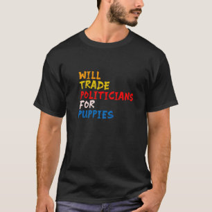 政治家を共和党員Demの子犬のために交換する Tシャツ