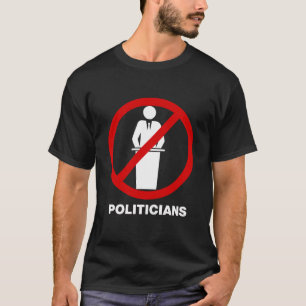 政治家無しT Tシャツ