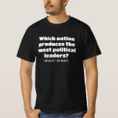 政治指導者の冗談Tシャツ Tシャツ (正面)