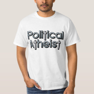 政治無神論者 Tシャツ