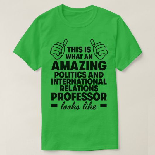 政治・国際関係教授1 Tシャツ (デザイン正面)