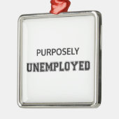 故意に失業している メタルオーナメント (左)