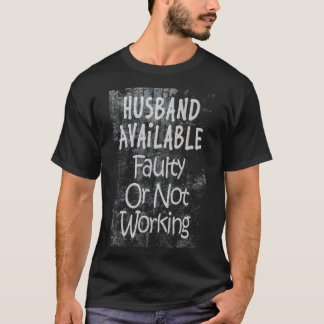 故障中の夫を譲ります Tシャツ