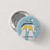 「救って下さいくまを!」 ボタン 缶バッジ (正面&裏面)