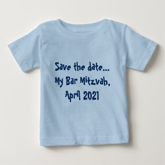救って下さい日付を… 私のバー(ユダヤ教の)バル・ミツバー、2021年4月 ベビーTシャツ (正面)