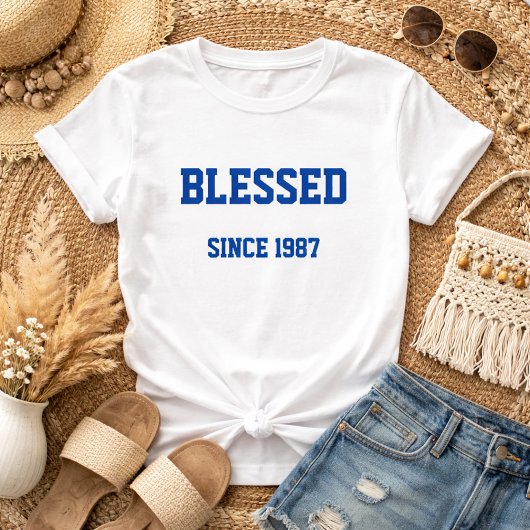 救われた年を記入しよう "Blessed Since [Fill In Year You Got S Tシャツ