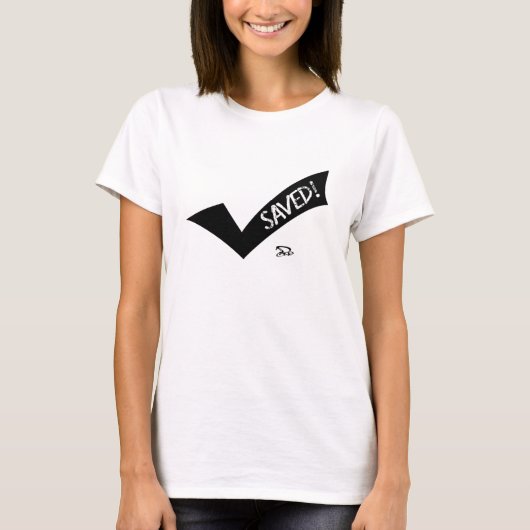 救われる Tシャツ (正面)