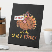 救トルコのピザッザ感謝祭おもしろいの 台座サイン (インサイチュ)