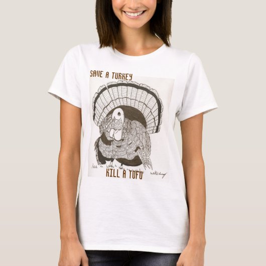 「救七面鳥が豆腐を殺す」と女の子Tシャツ Tシャツ (正面)