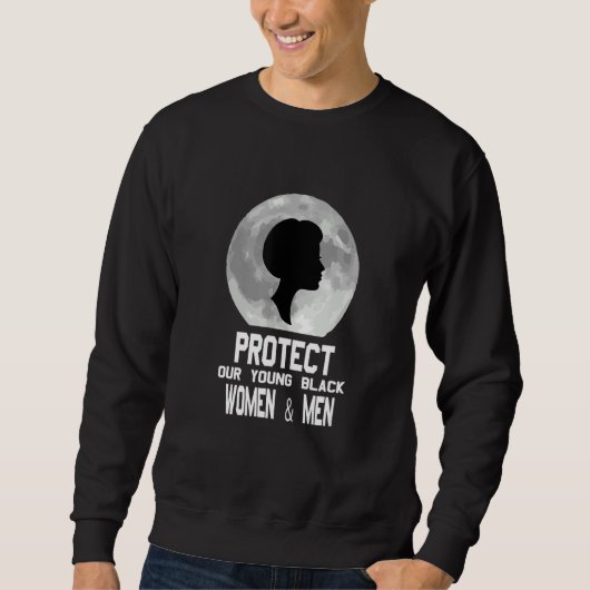 救保護Black Women & Men Support Refuge スウェットシャツ (正面)