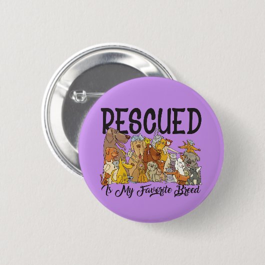 救助されたお気に入りののは私の品種のボタン 缶バッジ (正面&裏面)