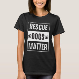 救助犬の問題 Tシャツ