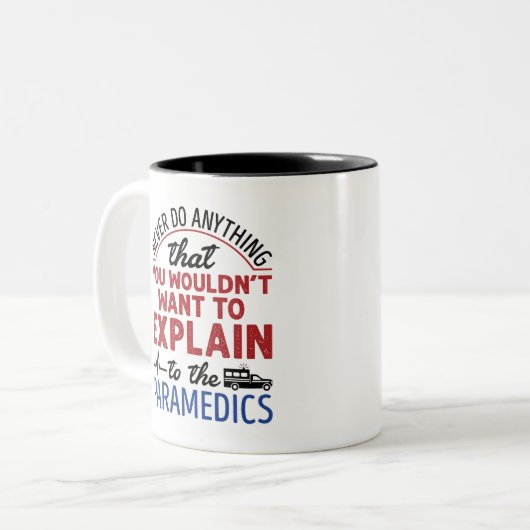 救急医療隊員EMT EMSおもしろい説明救急医療隊員 ツートーンマグカップ (正面左)