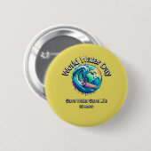 救水救命。世界水デー。 缶バッジ (正面&裏面)