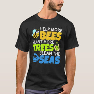 救済多くのミツバチが植物より多くの木が海の耳を掃除 Tシャツ