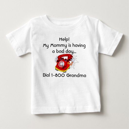 救済!ママは悪い日を…... ベビーTシャツ (正面)