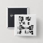 救済!私は愛の囚人だ 缶バッジ (正面&裏面)