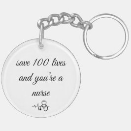 救1ライフ、あなたはヒーロー – 100 aナース キーホルダー