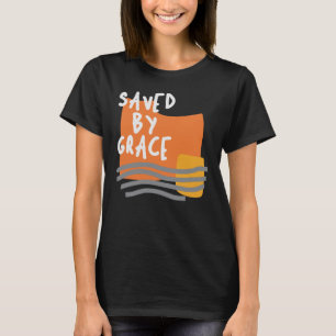救By Grace - Uplifting Christian引用文 Tシャツ
