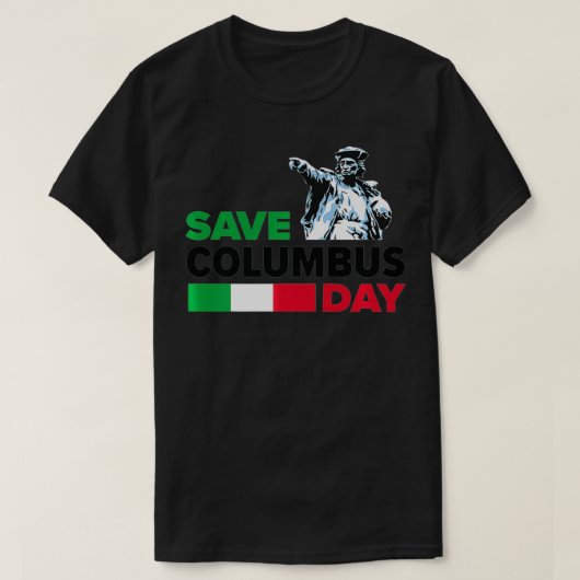 救Columbus Dayイタリアンプライド Tシャツ (デザイン正面)