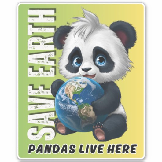 救EARTH Pandas live here - Earth Day Sticker シール (正面)