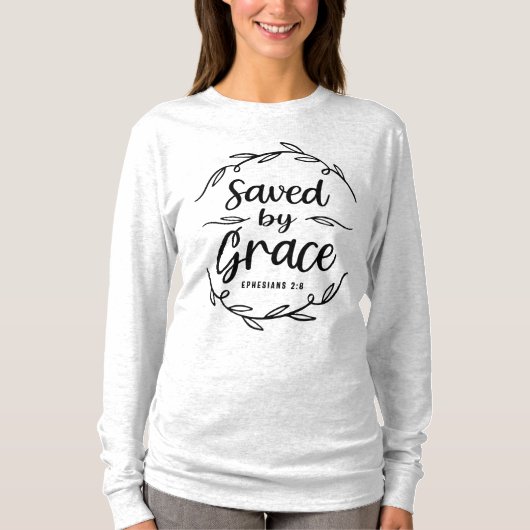 救Grace Ephesians 2:8キリスト教の引用文 Tシャツ (正面)