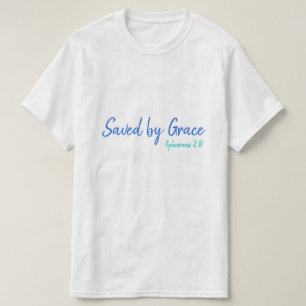 救Grace Ephesians 2:8 数々の Tシャツ