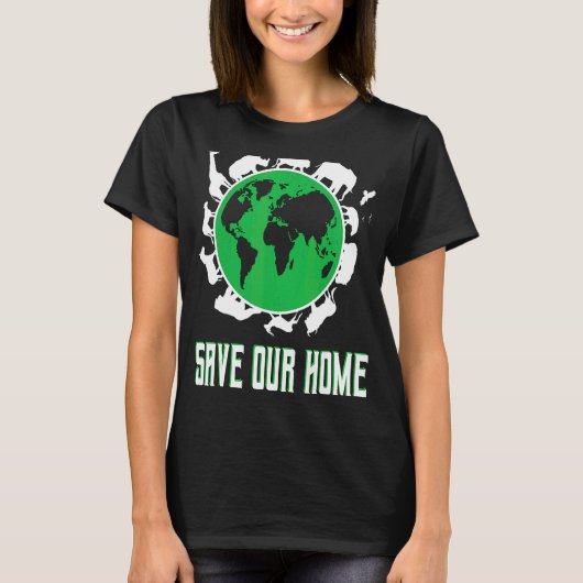 救Home Earth Day Planet Environment Tシャツ (正面)