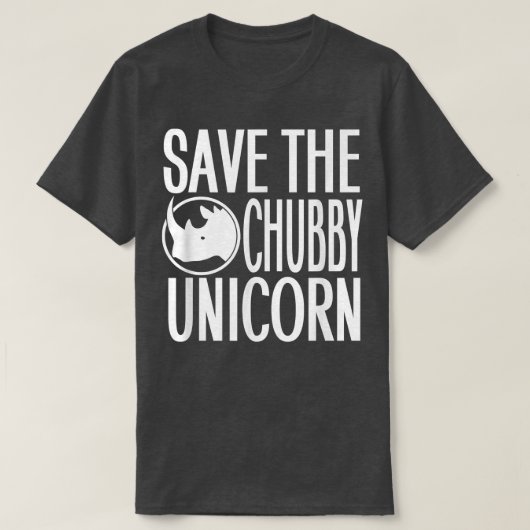 救The Chubby Unicorn Rhino Lover & Gift Tシャツ (デザイン正面)