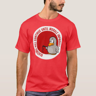 敗北は意気込が改良するまで続きます Tシャツ