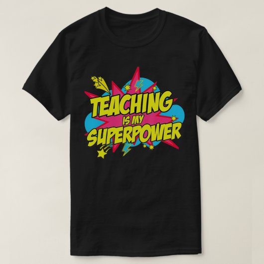 教えのIs My Superpowerレトロ漫画先生 Tシャツ (デザイン正面)