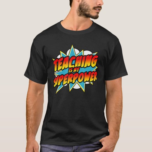 教えのIs My Superpowerレトロ漫画先生 Tシャツ (正面)