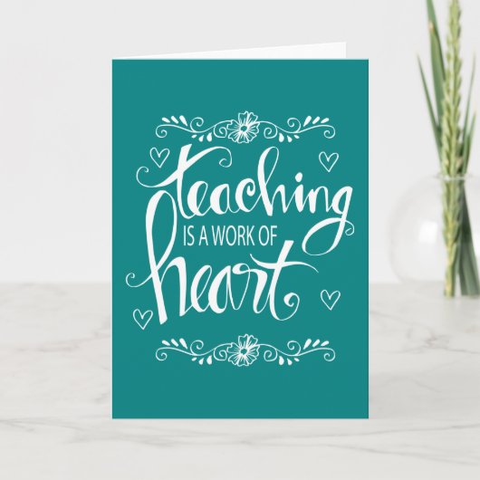 教えはハートだ |かわいいフレーズ カード (正面)