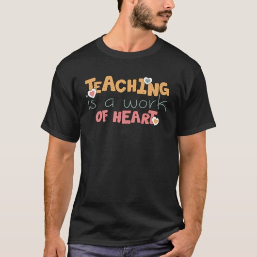 教えはハート先生評価の仕事だ Tシャツ (正面)