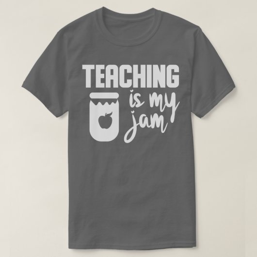 教えは私のジャムおもしろい先生 Tシャツ (デザイン正面)