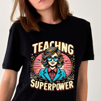 教えは私の超大国で学校に戻る Tシャツ