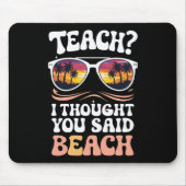 教え考え君はビーチ先生Groovyと言った マウスパッド (正面)