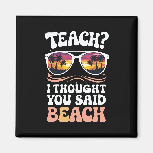 教え考え君はビーチ先生Groovyと言った マグネット (正面)