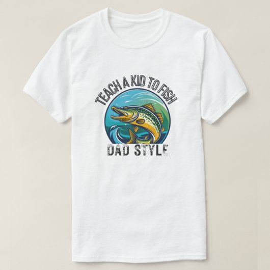 教えA Kid to Fish -パパスタイル Tシャツ (デザイン正面)